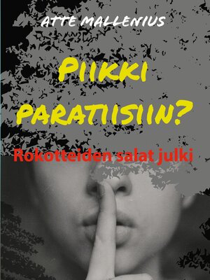 cover image of Piikki paratiisiin?